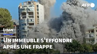 Liban un immeuble seffondre après une frappe au sud de Beyrouth  AFP Images [upl. by Meaghan]