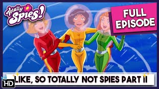 The Mystery Spy Revealed Part 2  Totally Spies  Season 4 Episode 23 [upl. by Naelcm]