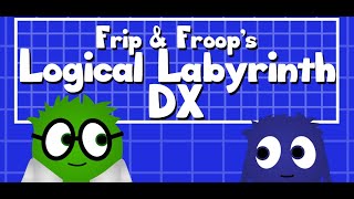 Frip and Froops Logical Labyrinth DX Announce Trailer [upl. by Zined]