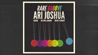 Rare Groove  Ari Joshua with Skerik Delvon Lamarr and Grant Schroff [upl. by Hausner]