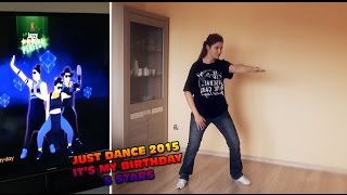 Just Dance 2015  Its my birthday PL [upl. by Nottirb]