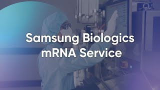 Onestop mRNA Manufacturing Samsung Biologics [upl. by Nnylatsirk]