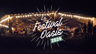 Festival Oasis 2024  Teaser [upl. by Haletky]