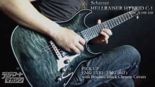 Schecter  HELLRAISER HYBRID C1【製品動画】 [upl. by Joy128]