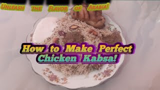 Chicken Kabsa – The Ultimate Arabian Flavor You Must Try kabsa arabianfood [upl. by Ainigriv2]