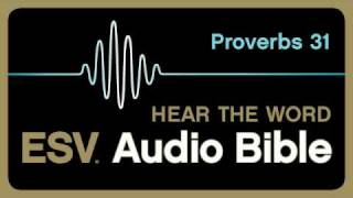 ESV Audio Bible Proverbs Chapter 31 [upl. by Nima]