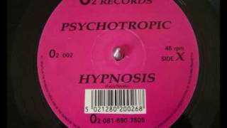 Psychotropic  Hypnosis [upl. by Betteann]