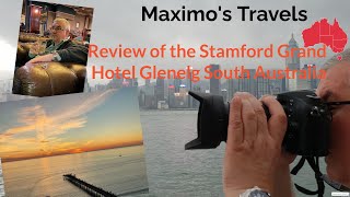 Review of the Stamford Grand Adelaide Hotel in Glenelg  Trip to Adelaide SA April 2022 [upl. by Brock]