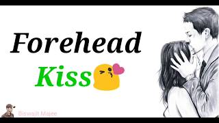 Forehead Kiss  New Whatsapp Status amp Quotes [upl. by Ochs]