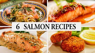 6 Insanely Delicious Salmon Recipes [upl. by Chuah366]