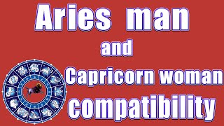 Aries man and Capricorn woman compatibility [upl. by Hayidan]