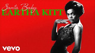 Eartha Kitt  Santa Baby Official Audio [upl. by Aduhey]