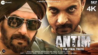 Antim  FULL MOVIE 4K HD Facts  Salman Khan  Aayush Sharma  Mahesh Manjrekar  Mahima Makwana [upl. by Kyd]