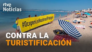 NUEVAS PROTESTAS en BALEARES para DENUNCIAR que el TURISMO MASIVO DAÑA los ESPACIOS NATURALES RTVE [upl. by Haidadej]