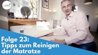 Matratze reinigen  Tipps  Folge 23 [upl. by Erek]