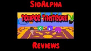 SidAlpha Reviews Temper Tantrum [upl. by Nohs248]