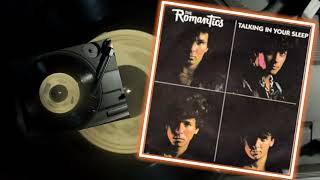 The Romantics Talking in your sleep 45rpm 2 [upl. by Bradeord]