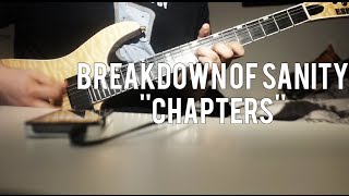 Breakdown Of Sanity  Chapters Guitar Cover HD [upl. by Hadik]