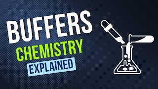 Buffers Explained CAPE CHEMISTRY UNIT 1 [upl. by Melar45]