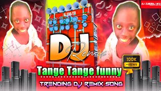 Nonstop Dj Song 2024  Tenge Tange funny Remix Song 2024  Vrial Dj Song 2024 [upl. by Natka]