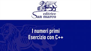 Esercitazione guidata i numeri primi con C [upl. by Steven]