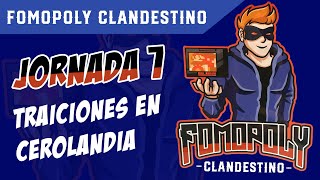 ¡FOMOPOLY CLANDESTINO JORNADA 7  videojuegos RECOPILATORIOS [upl. by Gnoht]