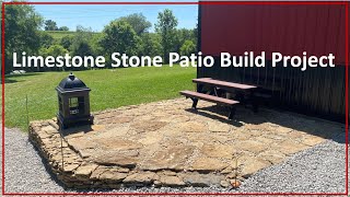 TNT 246 Stone Patio Build Project using Limestones from the Property [upl. by Nagram]