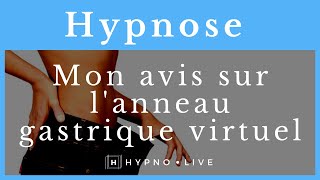 Anneau gastrique virtuel avec lhypnose  Mon avis  VLOG [upl. by Annaiuq]