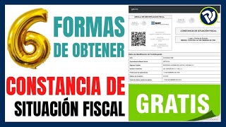 Constancia de Situación Fiscal GRATIS  Aprende a sacarla de 6 formas en menos de 5 minutos SAT [upl. by Legin]