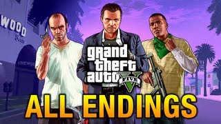 GTA 5  All Endings  Final Missions [upl. by Talanian]