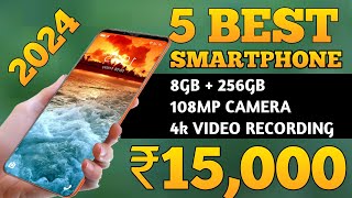 8256GB  Top 5 Best Smarthphone Under 15000 In 2024  Best Mobile Under 15k [upl. by Gervase]