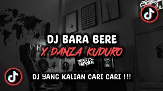 DJ BARA BERE X DANZA KUDURO VIRAL TIK TOK TERBARU 2024 [upl. by Erline]