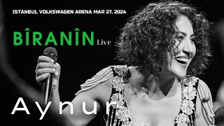 Aynur Doğan  Bîranîn  Live Performance 2024 [upl. by Esorylime169]