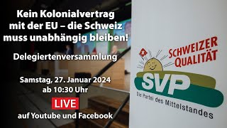 Delegiertenversammlung der SVP Schweiz vom 27012024 in Bürglen UR [upl. by Stead]