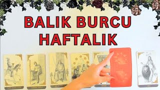 Balık Burcu Haftalık [upl. by Yromas542]