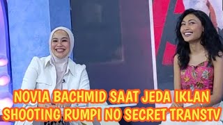 NOVIA BACHMID SAAT JEDA IKLAN SHOOTING RUMPI NO SECRET TRANSTV  redcarpet83 [upl. by Doralyn]