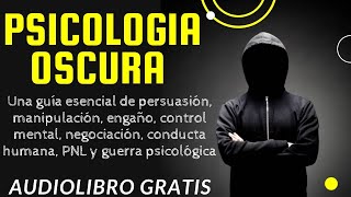 PSICOLOGIA OSCURA STEVEN TURNER 😲 audiolibro completo en español voz real humana [upl. by Emery]