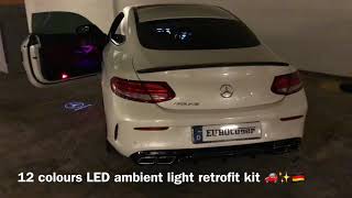 MercedesBenz 12 colours ambient led lights retrofit kit for C Class W205 and GLC model 🚗✨🇩🇪 [upl. by Pizor]