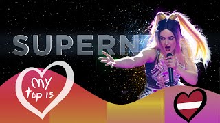 My Top 15  Supernova 2024  Eurovision 2024 Latvia 🇱🇻 [upl. by Notsla]