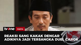 Kesaksian Abdul Bertemu Dua Tersangka Usai Duel Carok Badan Gemetar  Fakta tvOne [upl. by Sylvester867]