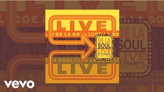 De La Soul  Stakes is High Live At Tramps NYC 1996 Official Audio [upl. by Arezzini]