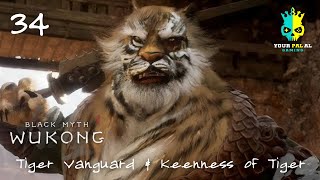 Tiger Vanguard amp Keenness of Tiger  Black Myth Wukong [upl. by Elleirad290]