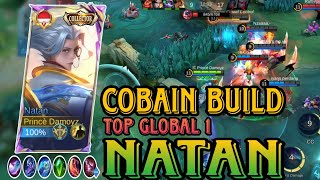 GENDONG TIM PAKE BUILD TOP GLOBAL 1 NATAN  GAMEPLAY NATAN  Mobile Legend BangBang [upl. by Mik]