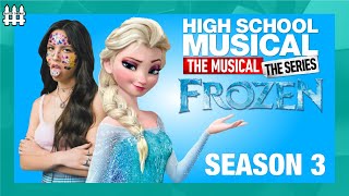 HSMTMTS Season 3 Frozen Musical Confirmed Who Will Play What [upl. by Annahsor566]