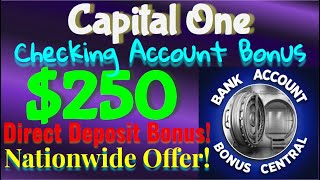 Get A 250 Bonus With Capital One Checking Account  Available Nationwide [upl. by Anyaj]