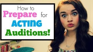 How to Prepare for Acting Auditions [upl. by Marek]