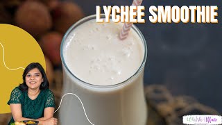 Lychee Smoothie [upl. by Yasnyl242]