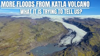 More Strange Floods From Katla Volcano  New Drone Video From This Dangerous System [upl. by Yeliah]