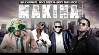 MAKINA Mr Chapa Feat Los Teke Tekes Jhoni the voice produced by El Adictivo Sonido LAX [upl. by Lihas]