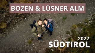 Sehenswürdigkeiten BOZEN amp Wandern auf der Lüsner Alm  Südtirol Vlog5 [upl. by Arrahs898]